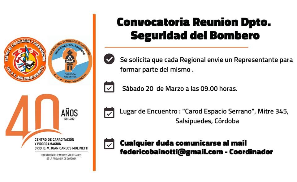 Departamento Seguridad del Bombero: Convocatoria a Reuni�n