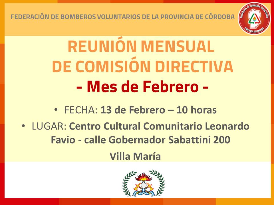 Reunión Mensual de Comisión Directiva: Mes de Febrero